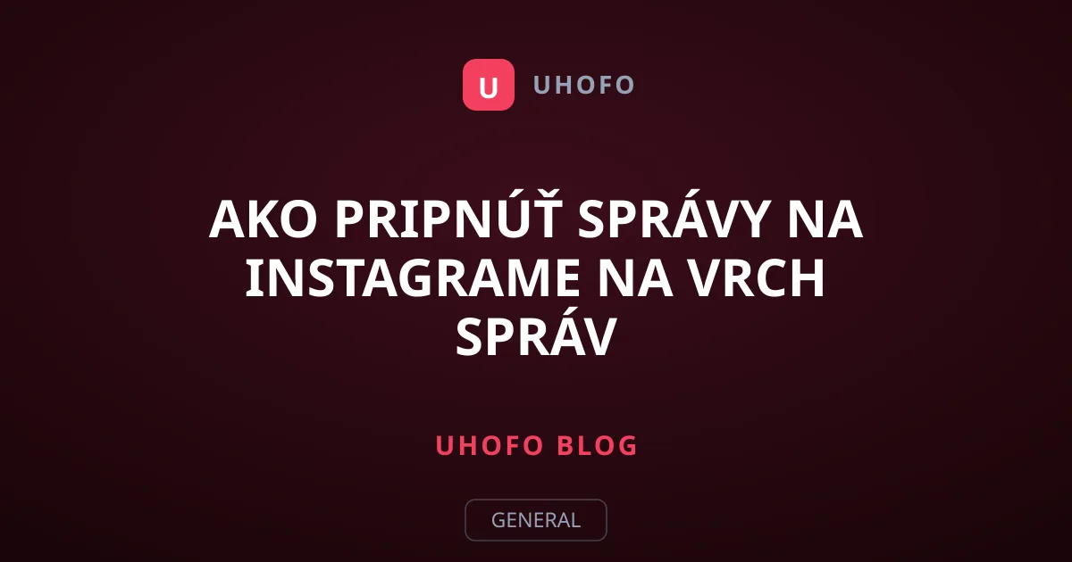Ako pripnúť správy na Instagrame na vrch správ